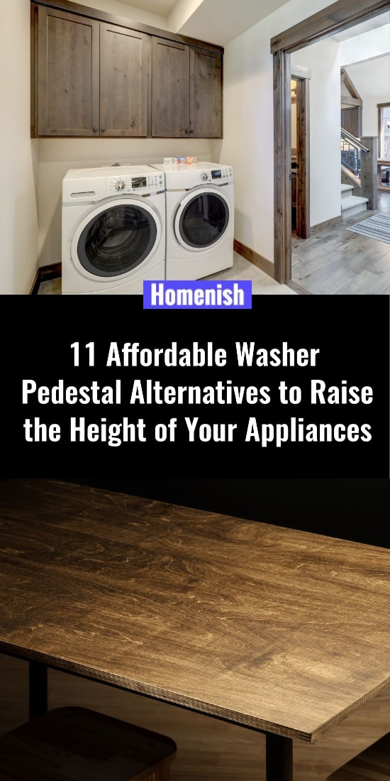 11個負擔得起的洗衣機底座替代品，提高您的電器的高度