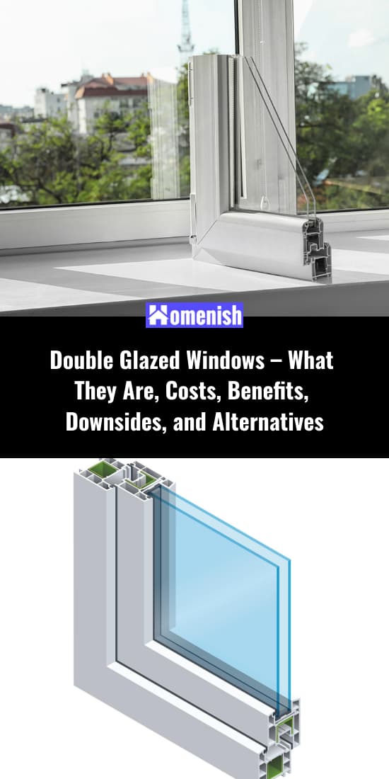 雙層玻璃窗-它們是什麼，成本，好處，缺點和替代方案
